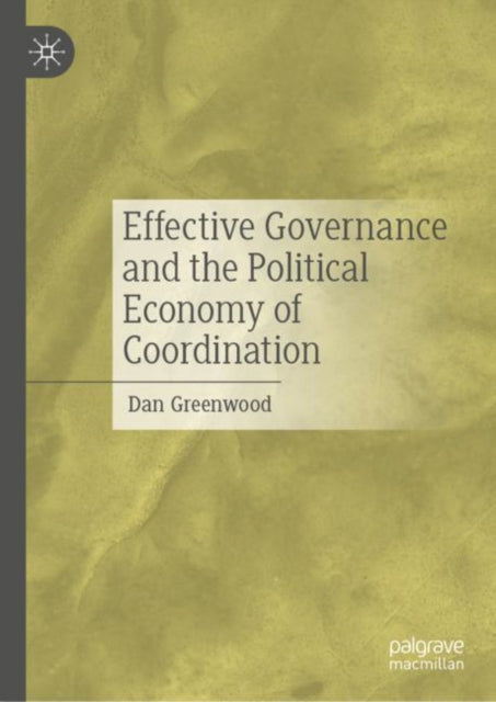 Effective Governance & The Political Eco