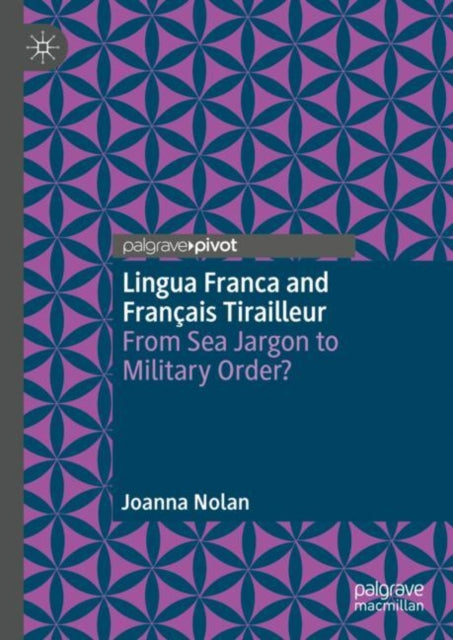 Lingua Franca & Franais Tirailleur
