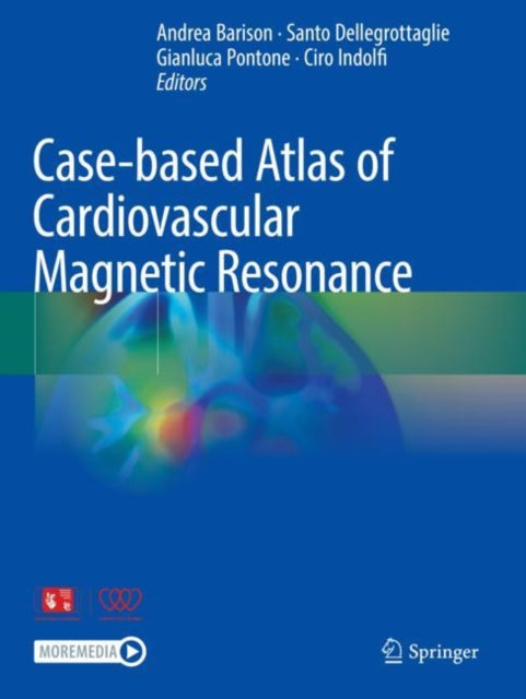 Casebased Atlas Of Cardiovascular Magnet