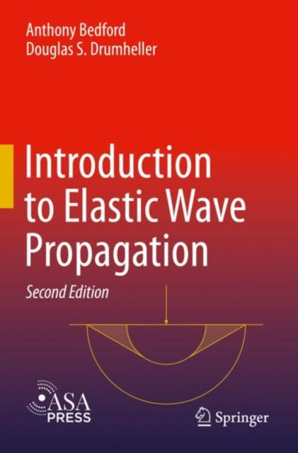 Introduction To Elastic Wave Propagation