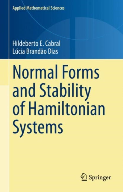 Normal Forms And Stability Of Hamiltonia
