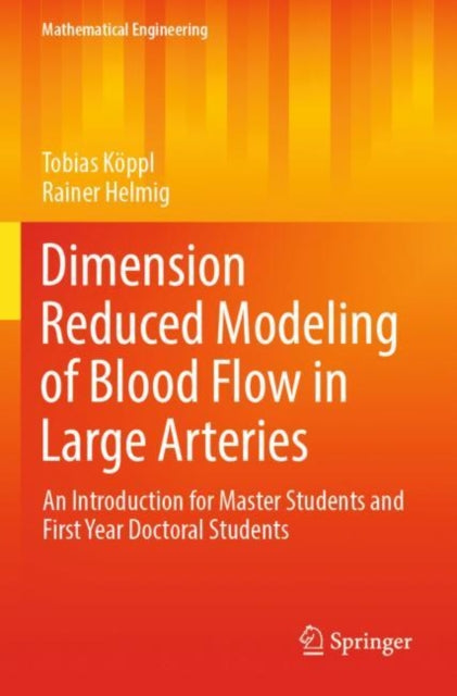 Dimension Reduced Modeling Of Blood Flow