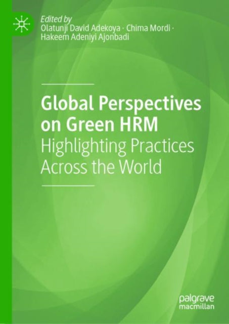 Global Perspectives On Green Hrm : Highl