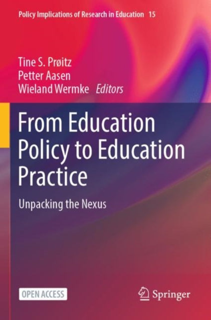 From Education Policy To Education Pract