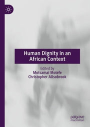 Human Dignity In An African Context