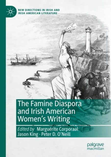 The Famine Diaspora And Irish American W