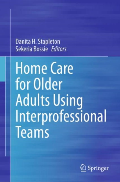 Home Care For Older Adults Using Interpr