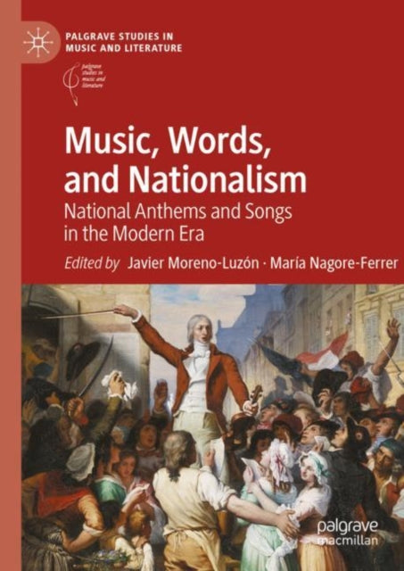 Music, Words, And Nationalism : National By Moreno-luz N, Javier