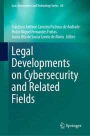 Legal Developments On Cybersecurity And