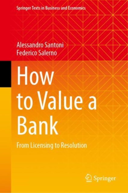 How To Value A Bank : From Licensing To