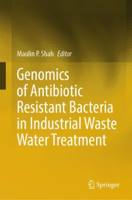 Genomics Of Antibiotic Resistant Bacteri