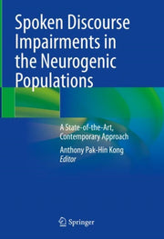 Spoken Discourse Impairments In The Neur
