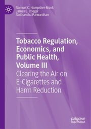 Tobacco Regulation Economics & Public He