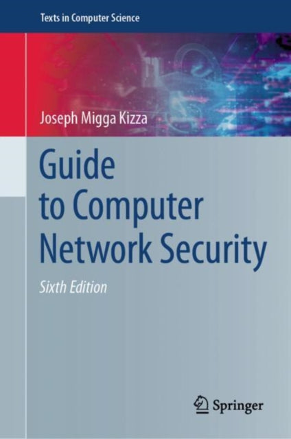 Guide To Computer Network Security