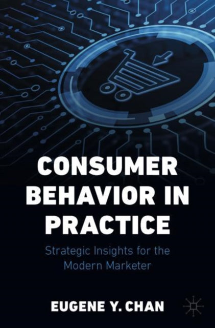 Consumer Behavior In Practice