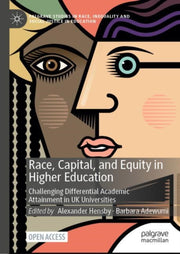 Race, Capital, And Equity In Higher Educ