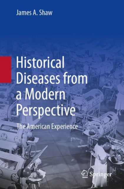 Historical Diseases From A Modern Perspe