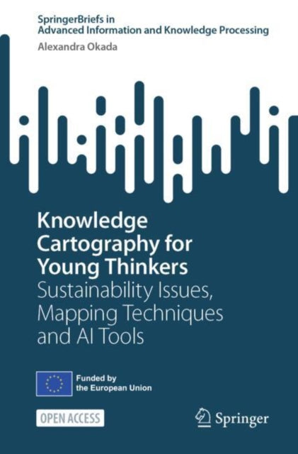 Knowledge Cartography For Young Thinkers By Okada, Alexandra