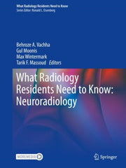 What Radiology Residents Need To Know Ne By Vachha, Behroze