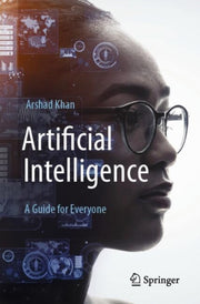 Artificial Intelligence A Guide For Ever