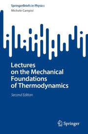 Lectures On The Mechanical Foundations O