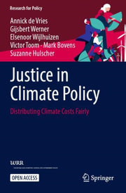 Justice In Climate Policy By De Vries, Annick