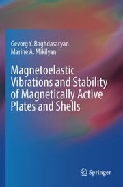 Magnetoelastic Vibrations & Stability Of By Baghdasaryan, Gevorg