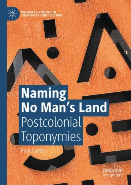Naming No Mans Land By Carter, Paul