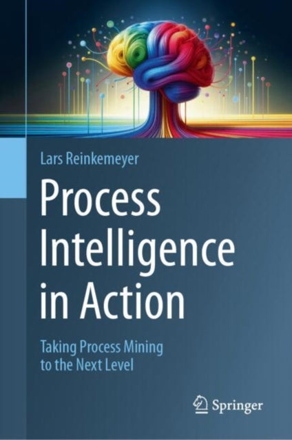 Process Intelligence In Action