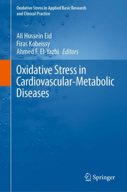 Oxidative Stress In Cardiovascularmetabo By Eid, Ali Hussein
