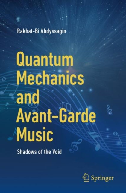 Quantum Mechanics & Avantgarde Music