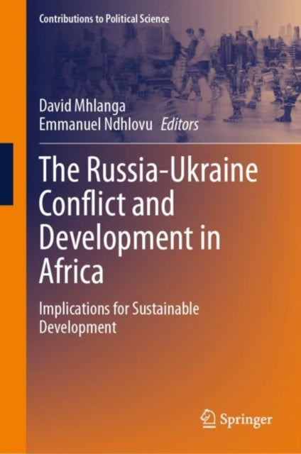 The Russia-ukraine Conflict And Developm