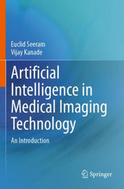 Artificial Intelligence In Medical Imagi By Seeram, Euclid