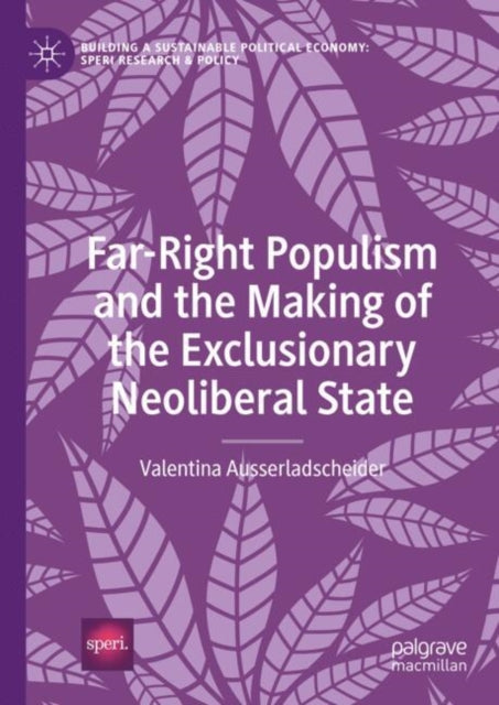 Farright Populism & The Making Of The Ex