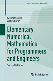 Elementary Numerical Mathematics For Pro