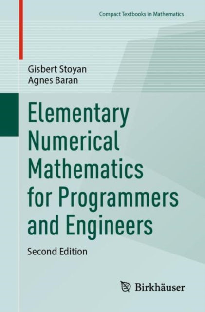 Elementary Numerical Mathematics For Pro