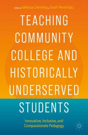 Teaching Community College & Historicall