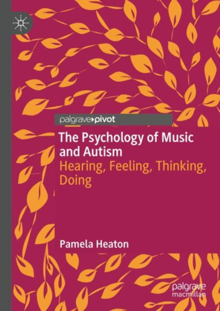 Psychology Of Music & Autism
