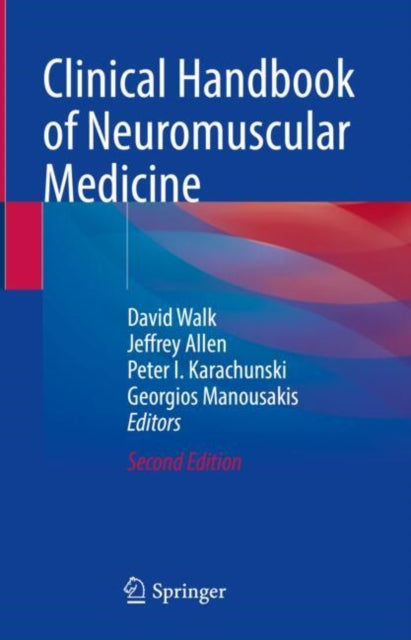 Clinical Handbook Of Neuromuscular Medic By Walk, David