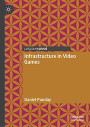 Infrastructure In Video Games