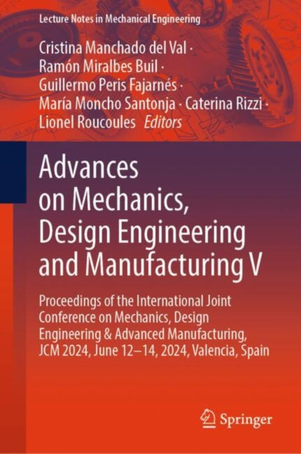 Advances On Mechanics Design Engineering By Manchado Del Val, Cr