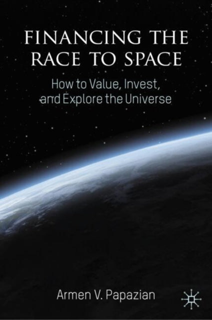 Financing The Race To Space