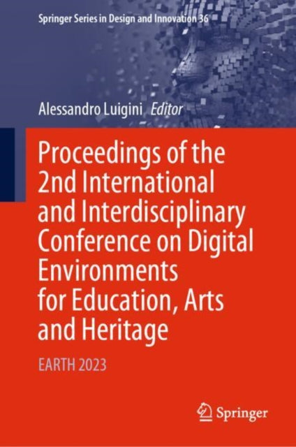 Proceedings Of The 2nd International & I By Luigini, Alessandro