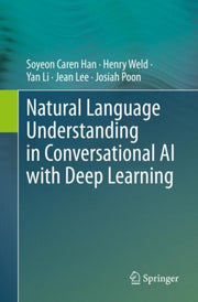Natural Language Understanding In Conver By Han, Soyeon Caren