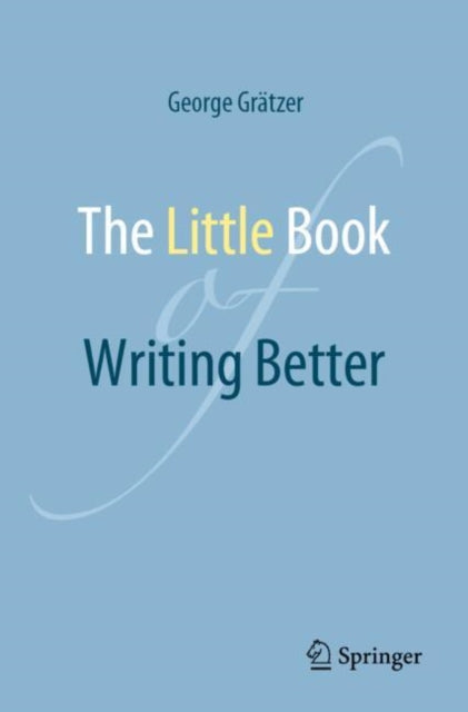 Little Book Of Writing Better