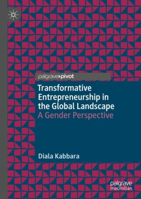 Transformative Entrepreneurship In The G