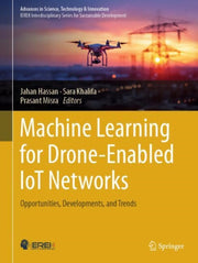 Machine Learning For Droneenabled Iot Ne By Hassan, Jahan