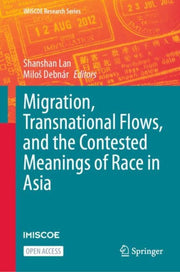 Migration, Transnational Flows, And The