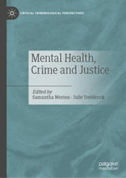 Mental Health Crime & Justice By Weston, Samantha