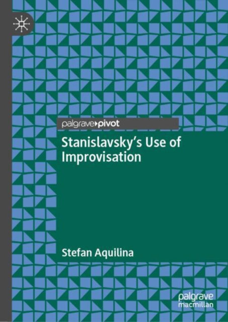 Stanislavskys Use Of Improvisation